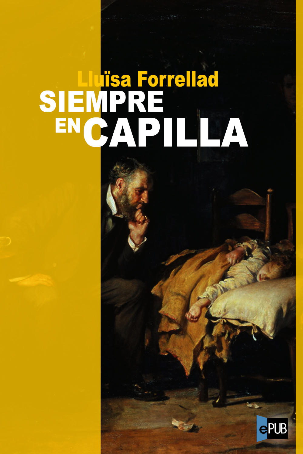 Siempre en capilla