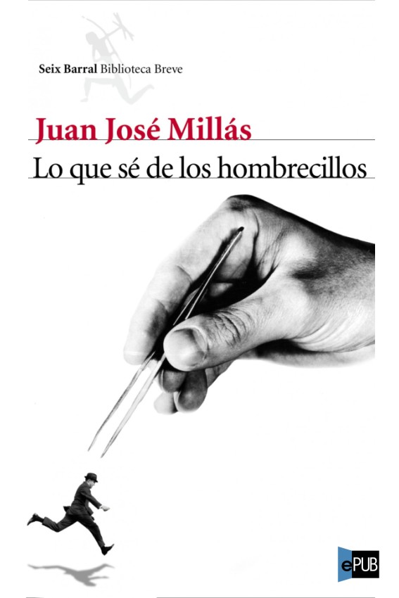 Lo que sé de los hombrecillos