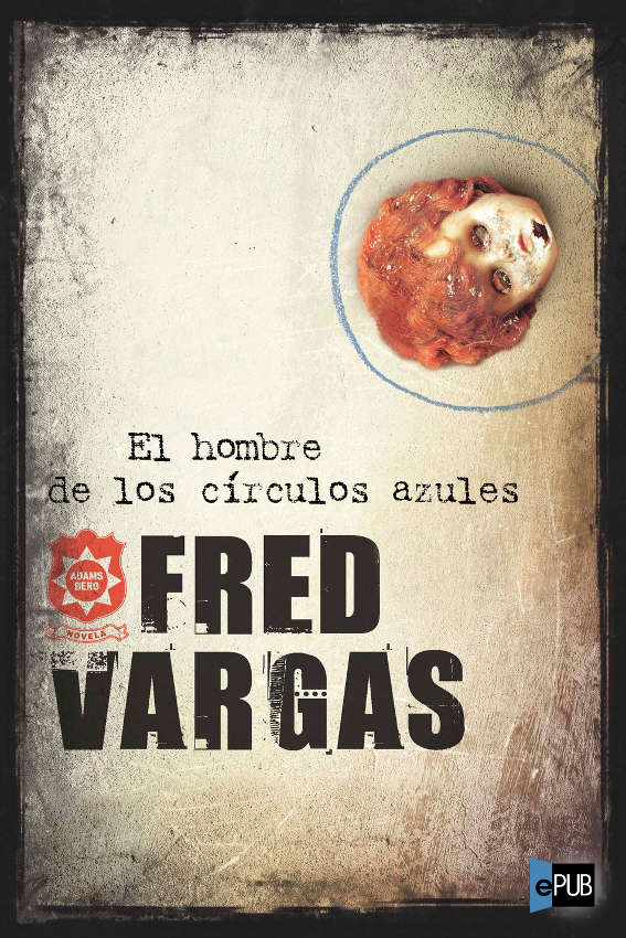 El hombre de los círculos azules