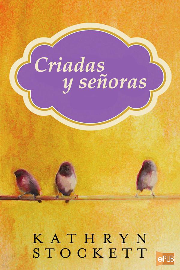 Criadas y señoras