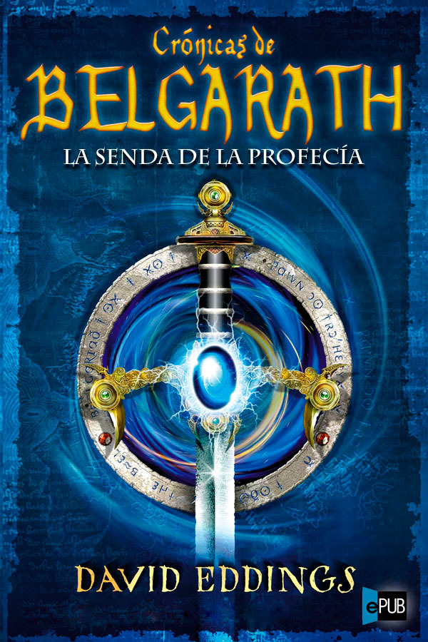 La senda de la profecía