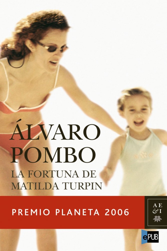 La fortuna de Matilda Turpin