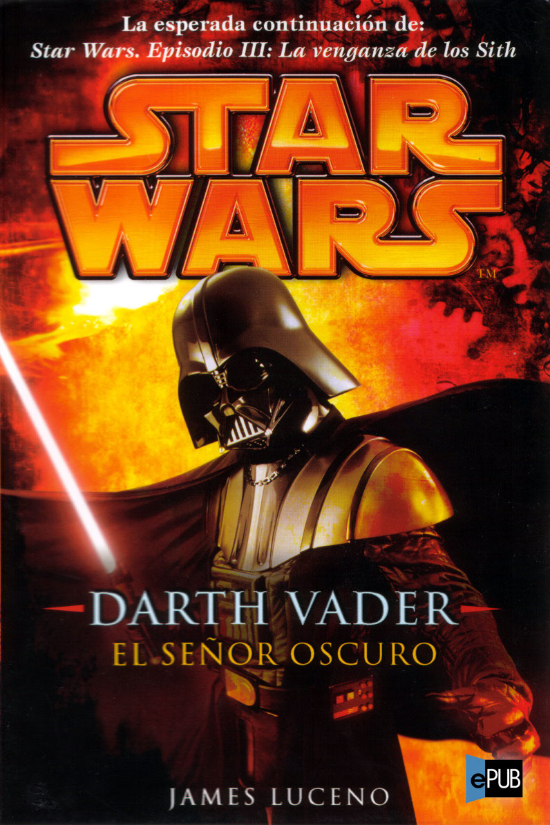 DARTH VADER El señor oscuro