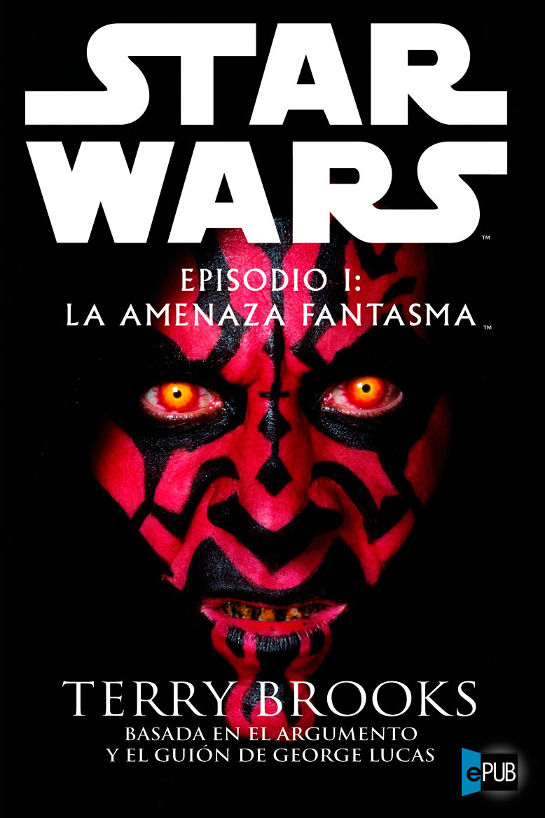 Star Wars Episodio I La amenaza fantasma