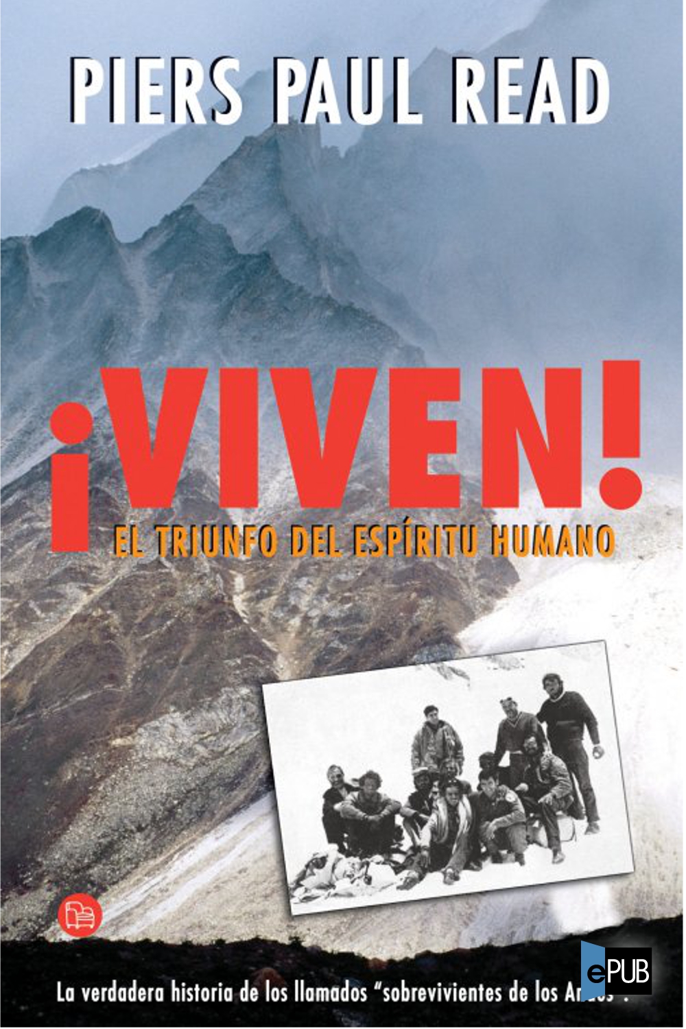 Viven. La tragedia de los Andes