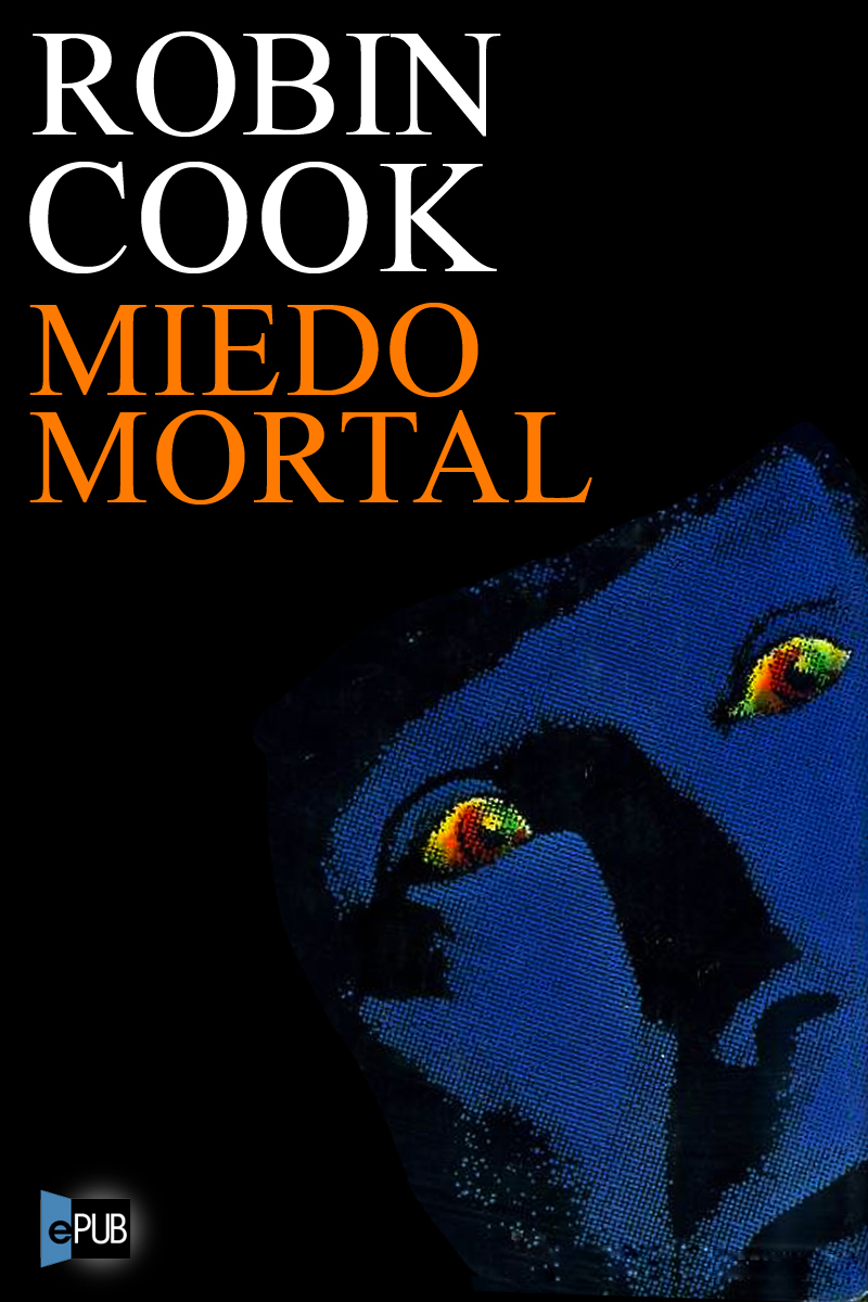 Miedo Mortal