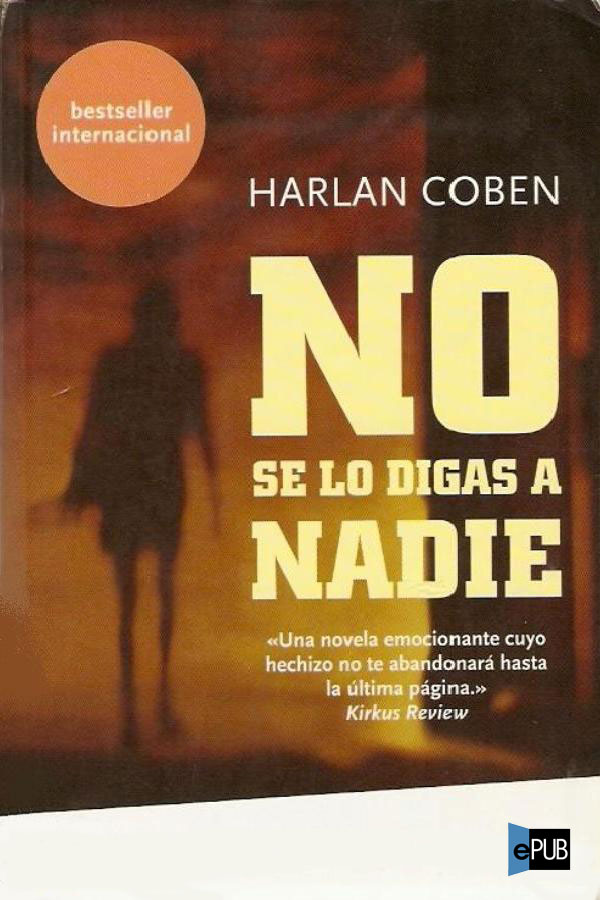 No se lo digas a nadie
