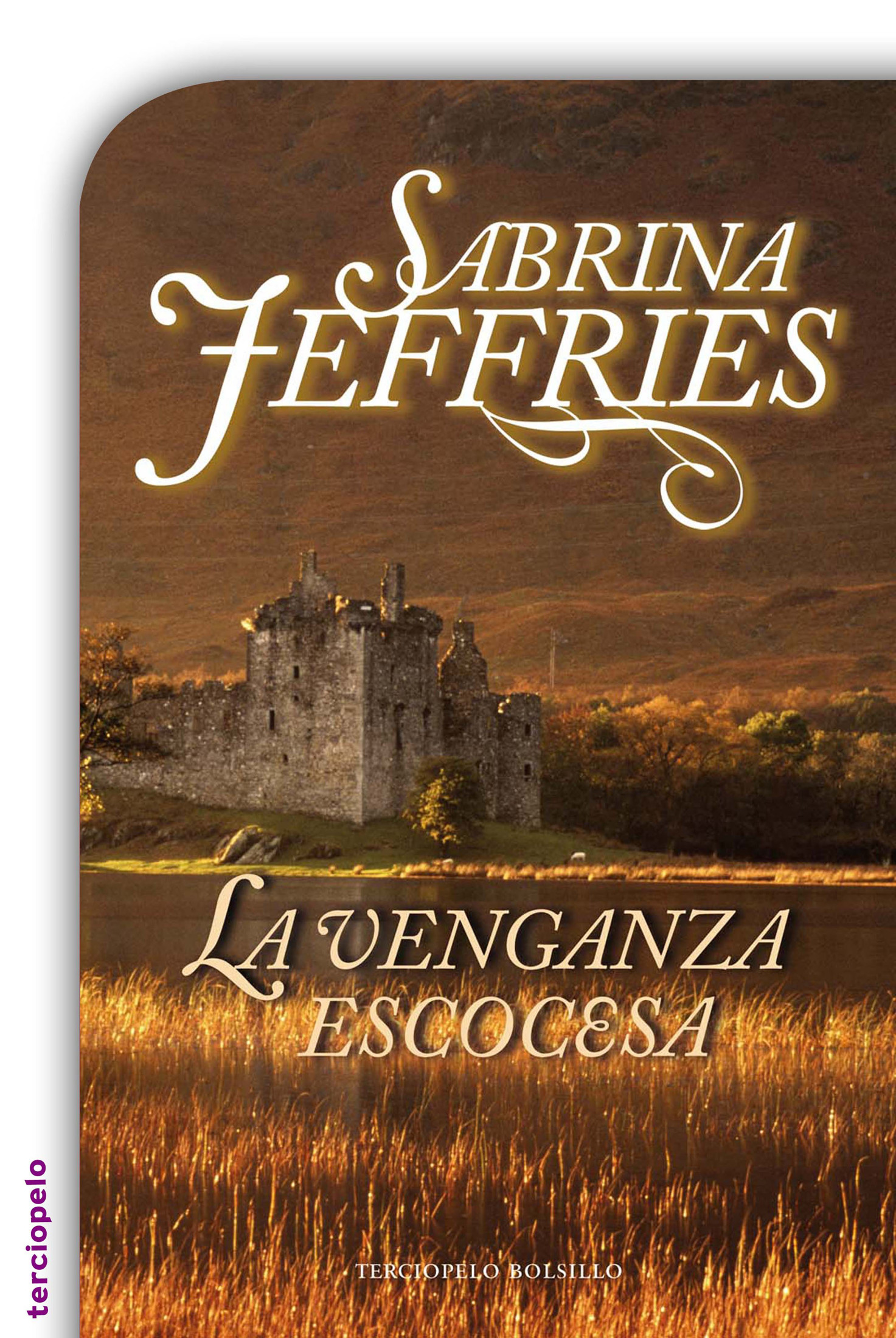 La Venganza Escocesa: Serie Escuela De Señoritas III