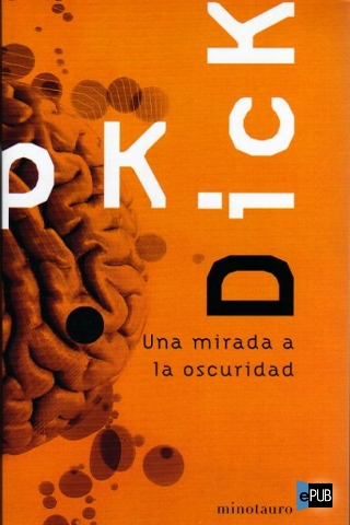 Una mirada a la oscuridad