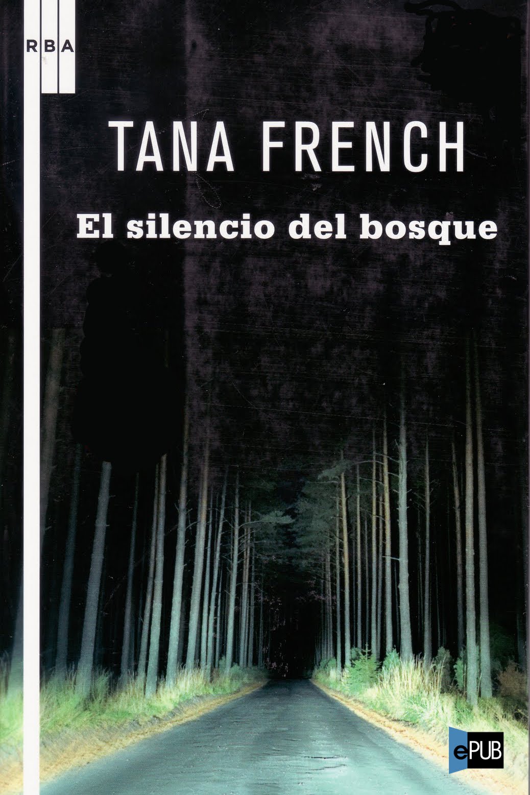 El silencio del bosque
