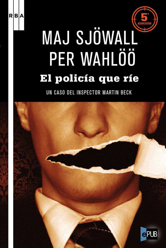 El policía que ríe