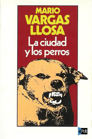 La ciudad y los perros
