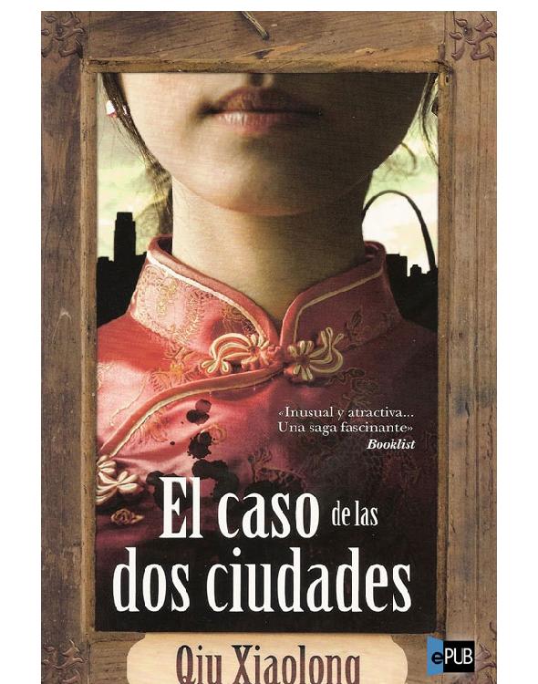 El caso de las dos ciudades