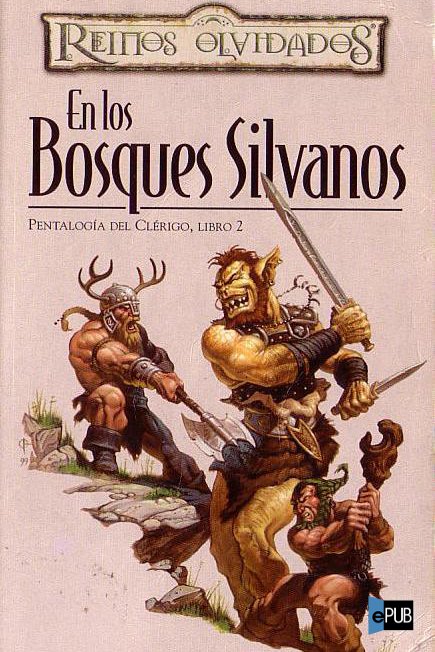 En los bosques silvanos