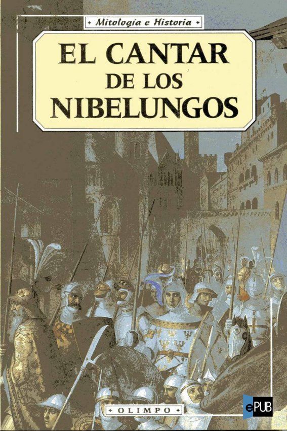 Tristan E Isolda Y El Cantar De Los Nibelungos