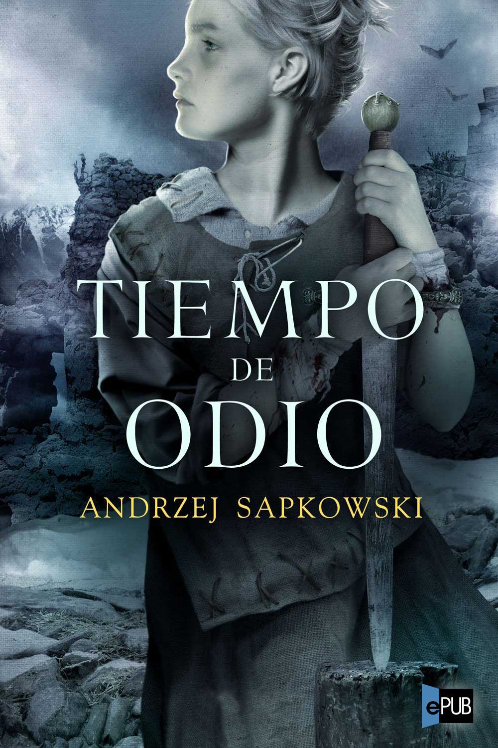 Tiempo de odio