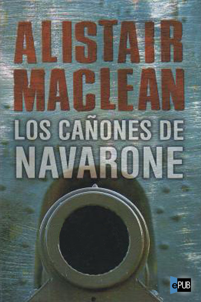 Los Cañones de Navarone
