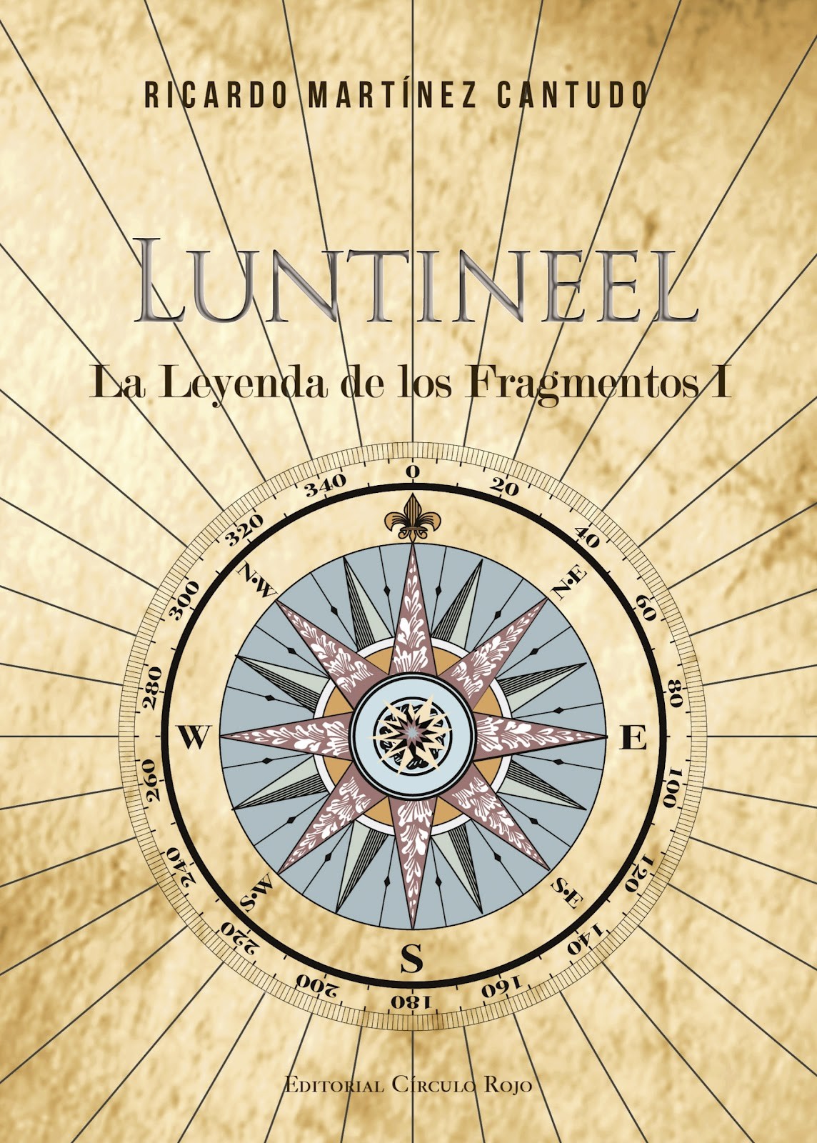 Luntineel : la leyenda de los fragmentos I