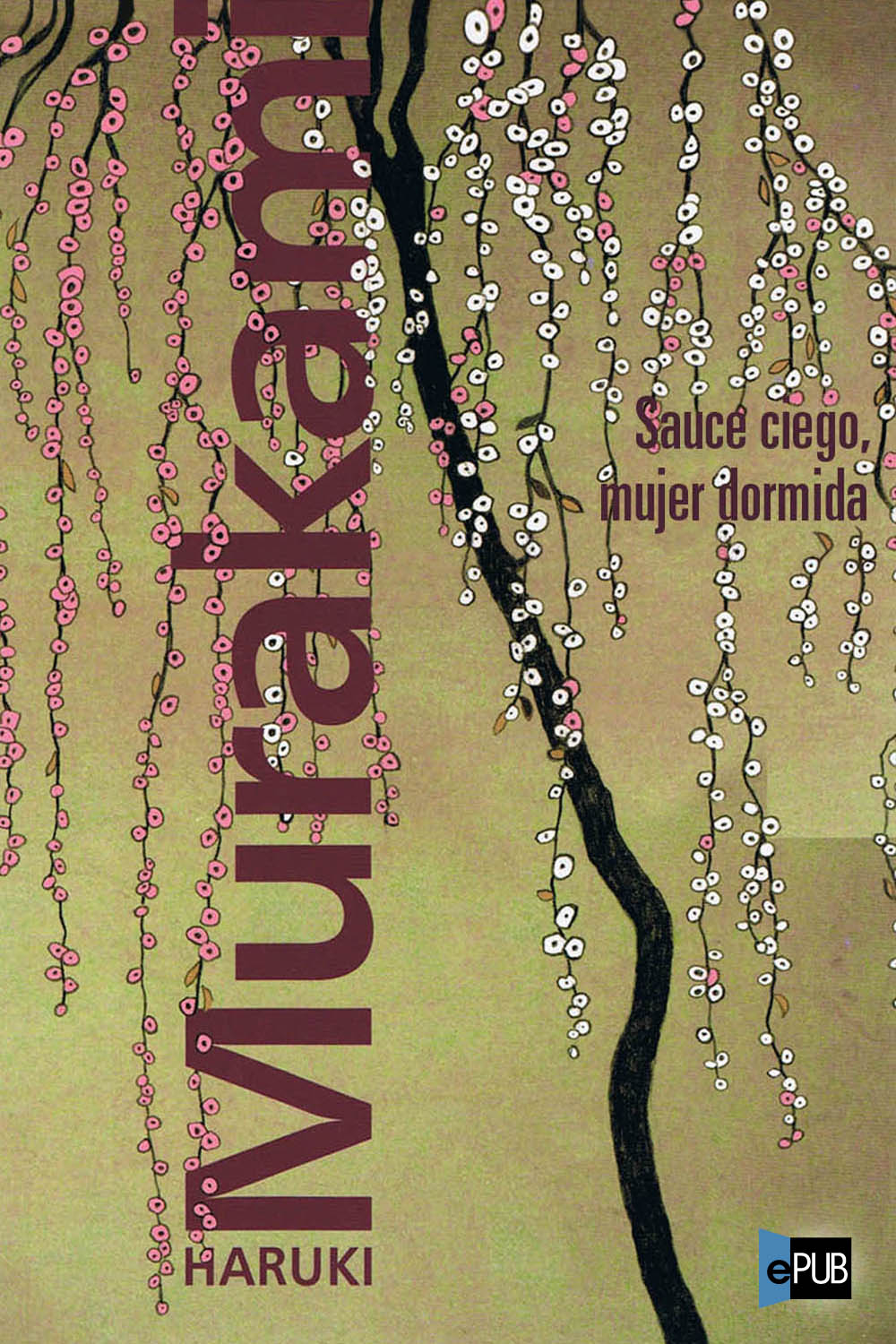 Sauce Ciego, Mujer Dormida