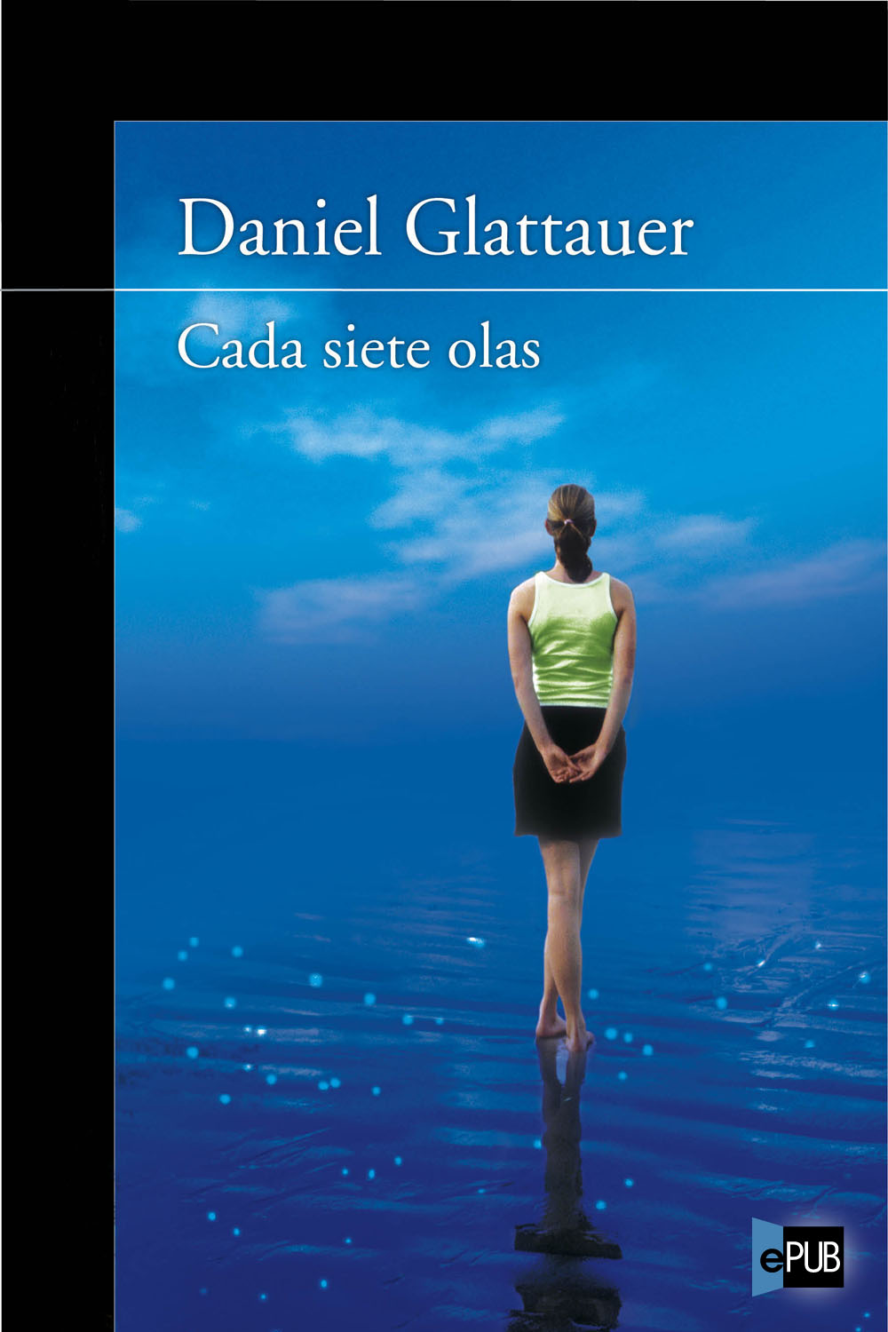 Cada siete olas