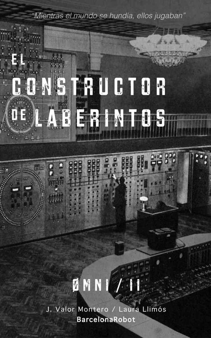 El constructor de laberintos (ØMNI nº 2) (Spanish Edition)