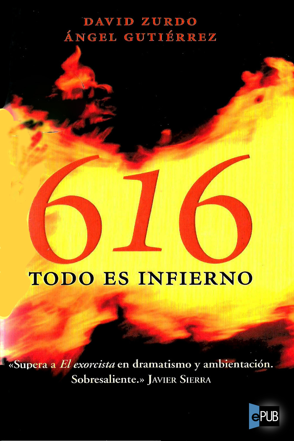 616 Todo es infierno