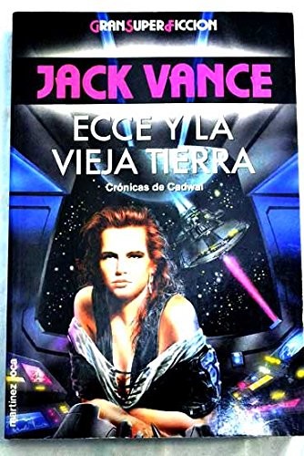 Ecce Y La Vieja Tierra