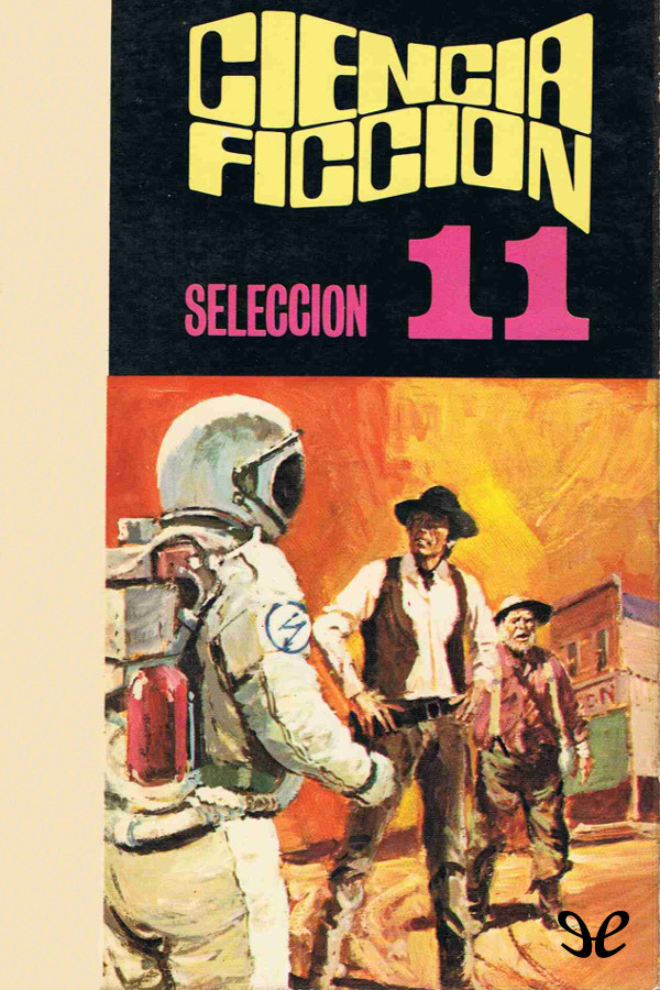 Ciencia Ficcion. Selección 11