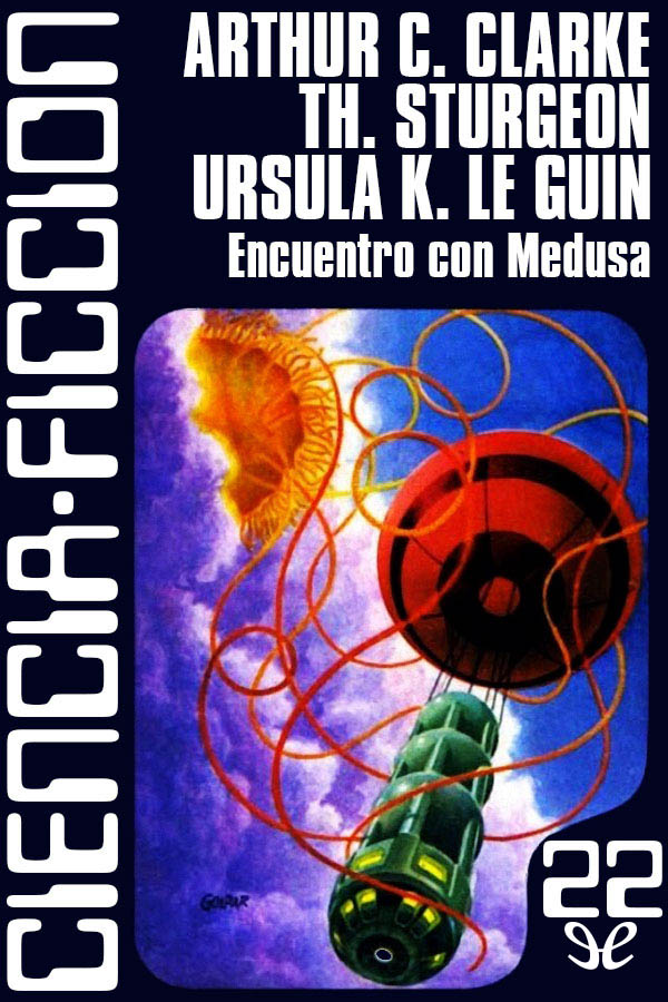 Encuentro Con Medusa [Y Otros Relatos]