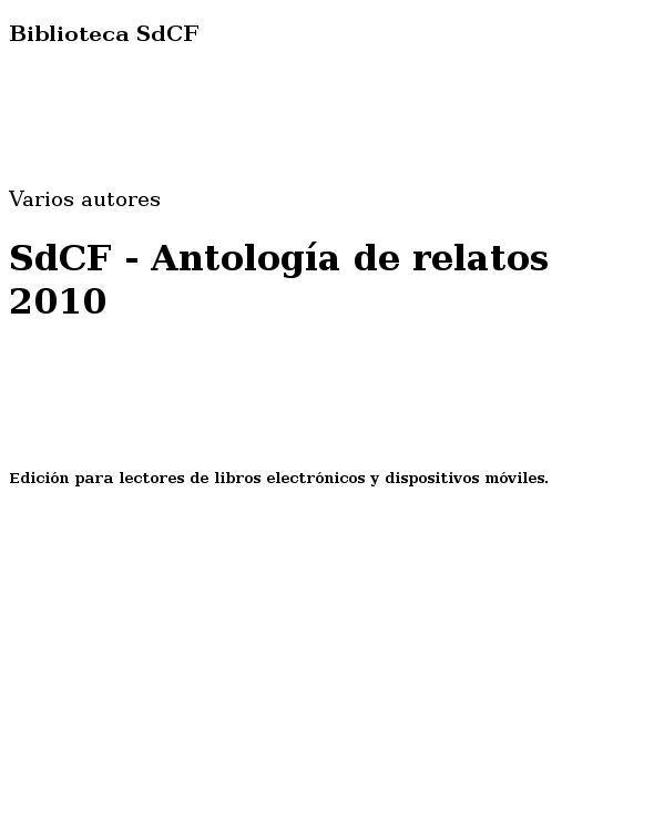 SdCF - Antología de relatos 2010
