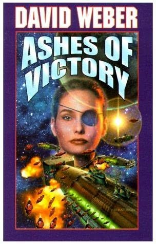 Ashes of Victory: An Honor Harrington Novel