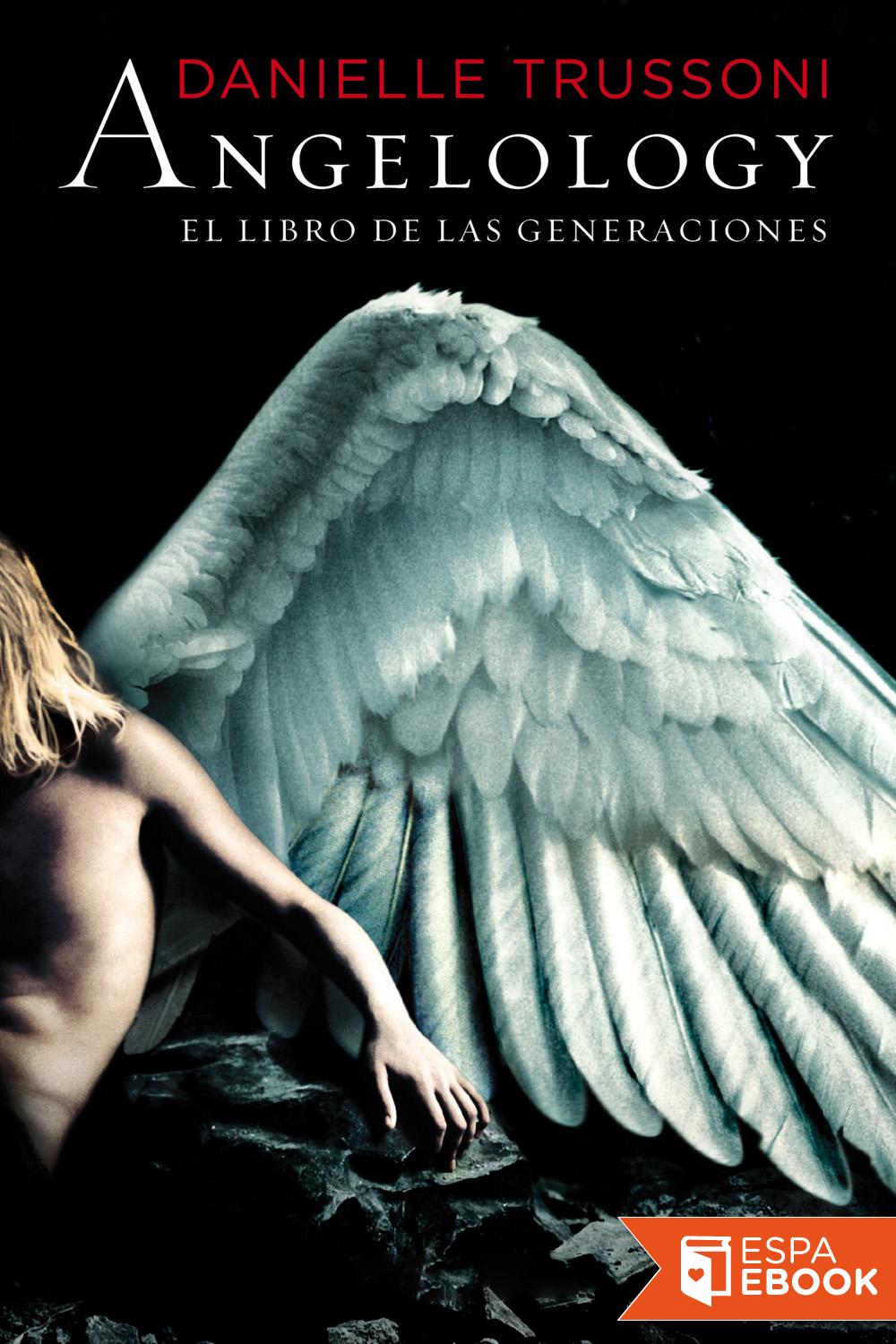 Angelology: El libro de las generaciones