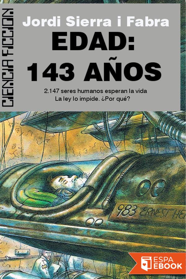 Edad: 143 años