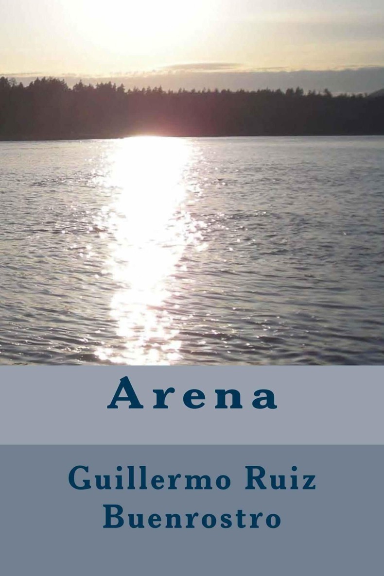 Arena (Spanish Edition)