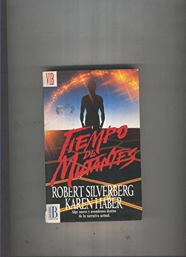 Tiempo de mutantes