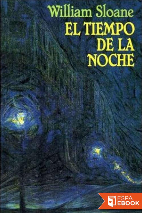 El tiempo de la noche