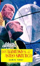 Los Habitantes Del Astro Sintético