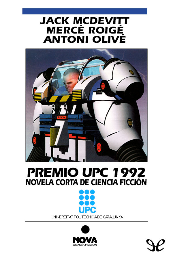 Premio UPC 1992/ Novela Corta De Ciencia Ficcion
