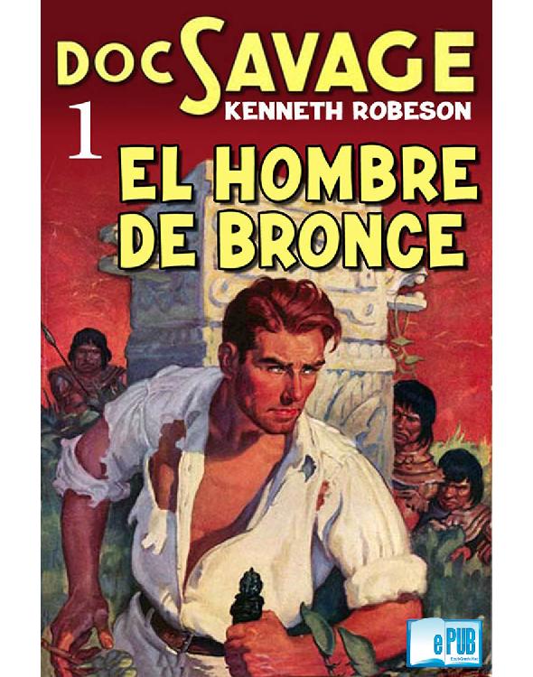 El hombre de bronce