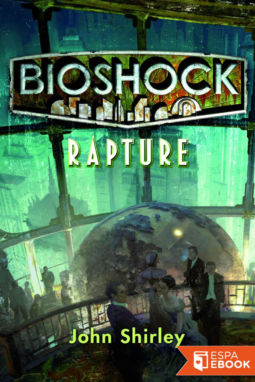 Bioshock: Rapture