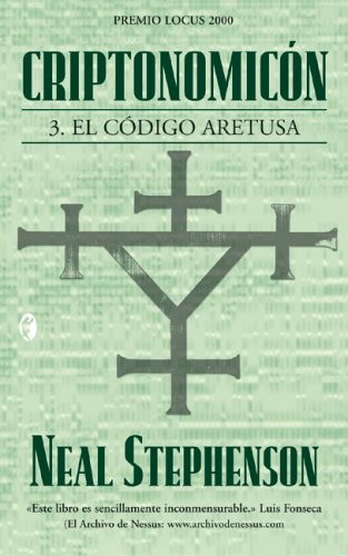 Criptonomicon: 3. El Codigo Aretusa (Ciencia Ficcion / Science Fiction)