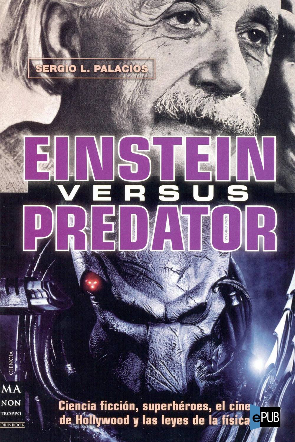Einstein versus Predator