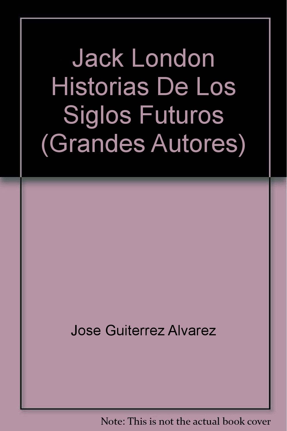 Historias de los siglos futuros
