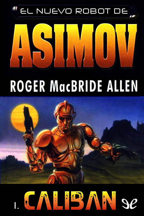 Isaac Asimov's Caliban