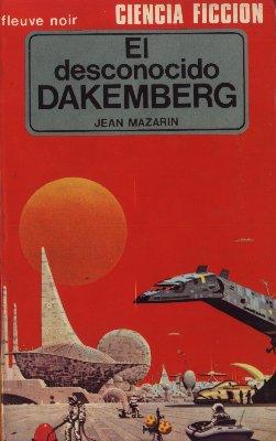 Historia galactica 2 - El desconocido Dakemberg
