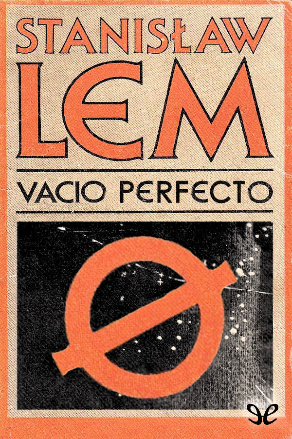 Vacío perfecto
