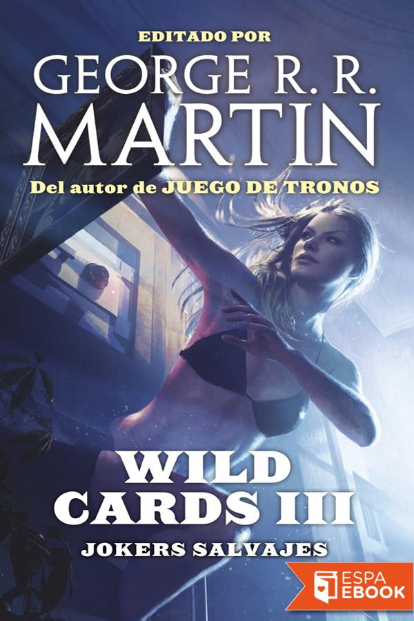 Wild Cards III