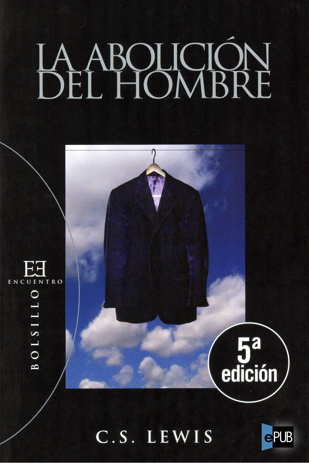 La abolición del hombre