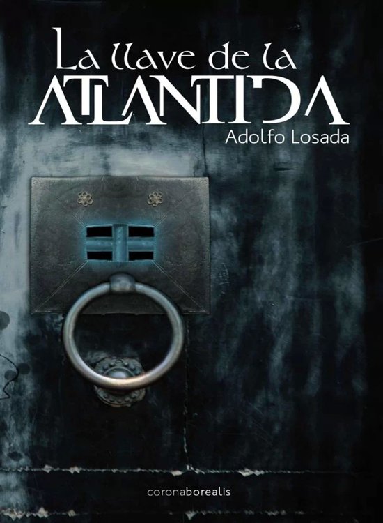 La Llave De La Atlantida