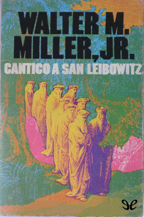 Cántico a San Leibowitz